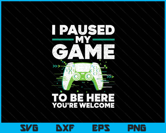 Cool Video Gamer For Men Boys Kids Game Paused Gaming Gamers SVG PNG Digital Printable Files