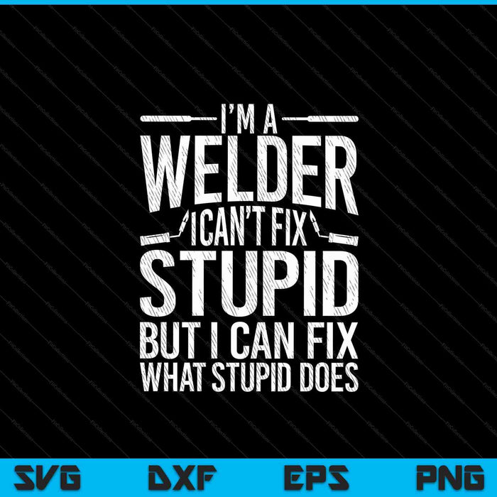 Cool Welding Art For Men Women Welder Iron Worker Pipeliner SVG PNG Digital Cutting Files