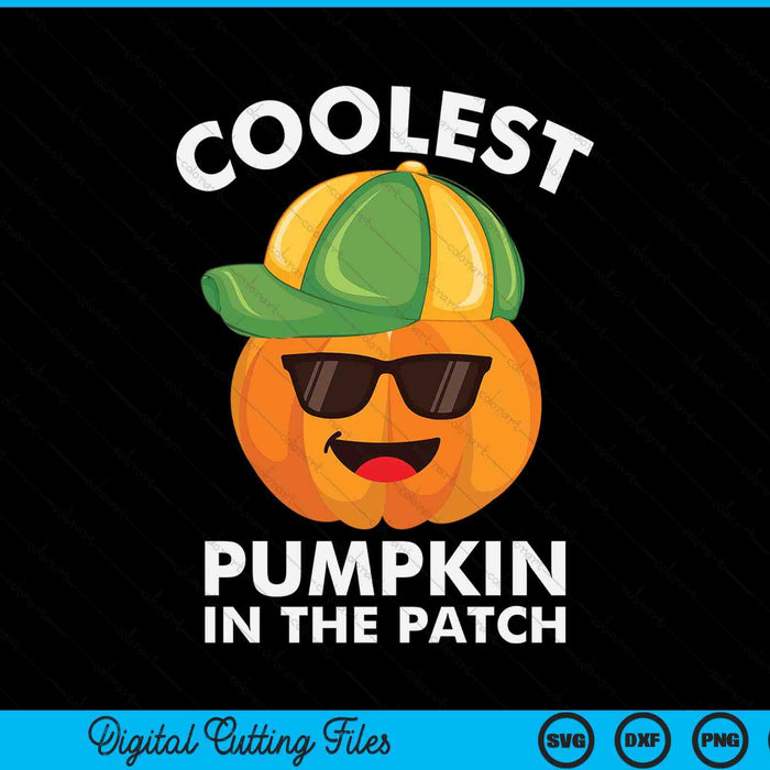 Coolest pumpkin in the patch, Halloween SVG cut file