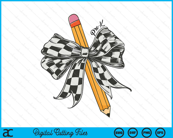 Coquette Pencil Bow Funny Pre K Teacher Kids Back To School SVG PNG Digital Printable Files