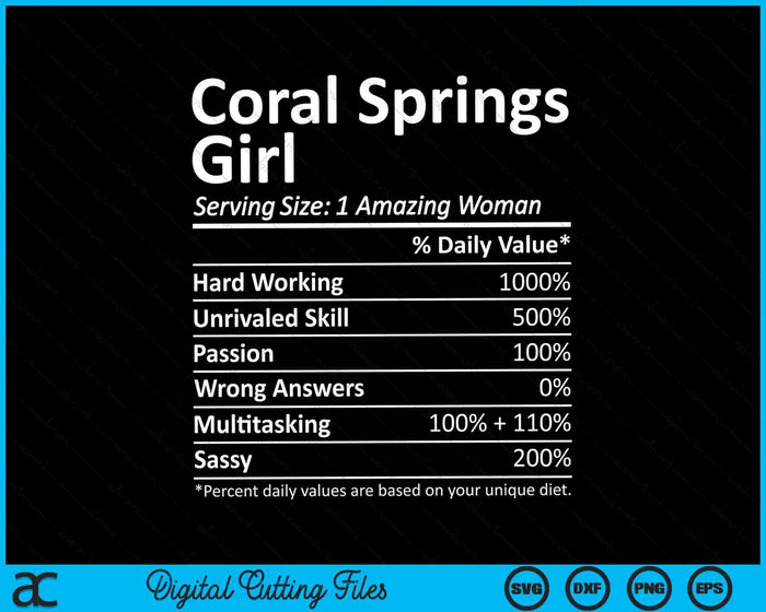 Coral Springs Girl FL Florida Funny City Home Roots SVG PNG Digital Cutting Files