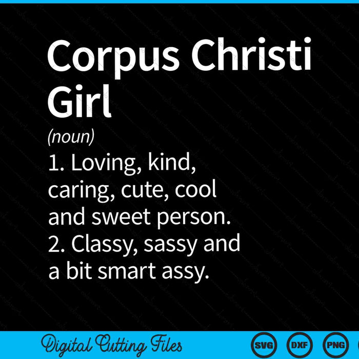 Corpus Christi Girl TX Texas Home Roots SVG PNG digitale snijbestanden