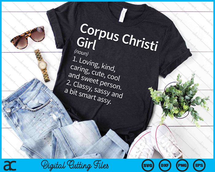 Corpus Christi Girl TX Texas Home Roots SVG PNG Archivos de corte digital