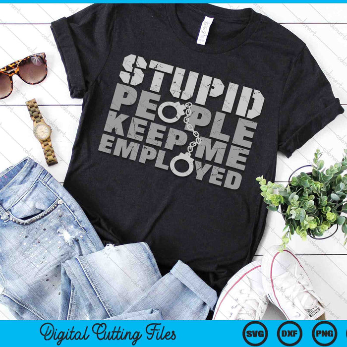 Correctional Officer Stupid People Keep Me On Toes SVG PNG Digital Printable Files