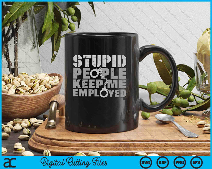 Correctional Officer Stupid People Keep Me On Toes SVG PNG Digital Printable Files