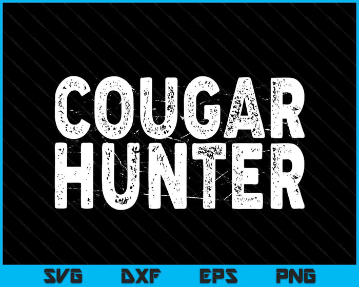 Cougar Hunter Cougar Hunting SVG PNG Digital Printable Files