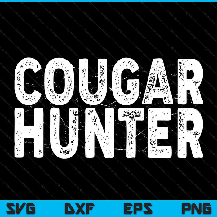 Cougar Hunter Cougar Hunting SVG PNG Digital Printable Files