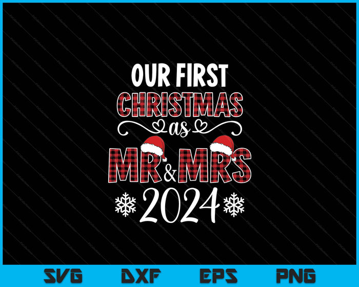 Couple Wife Husband Xmas Our First Christmas As Mr Mrs 2024 SVG PNG Digital Printable Files