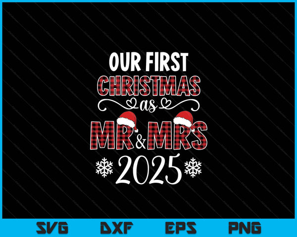 Couple Wife Husband Xmas Our First Christmas As Mr Mrs 2025 SVG PNG Digital Printable Files