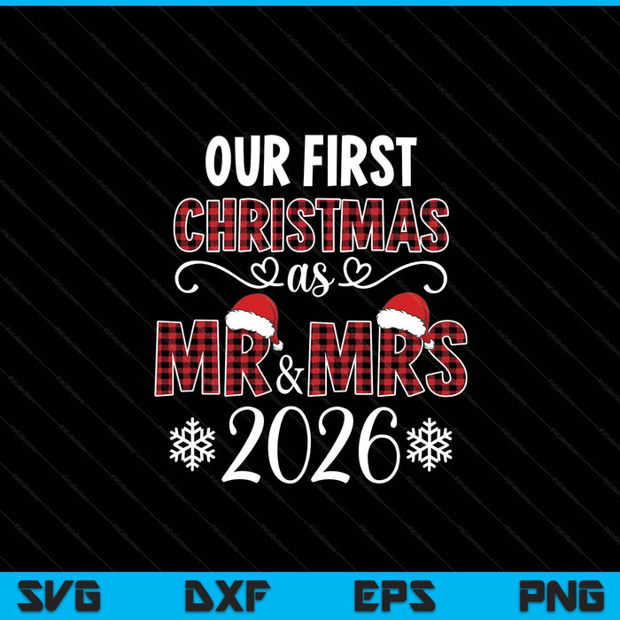Couple Wife Husband Xmas Our First Christmas As Mr Mrs 2026 SVG PNG Digital Printable Files