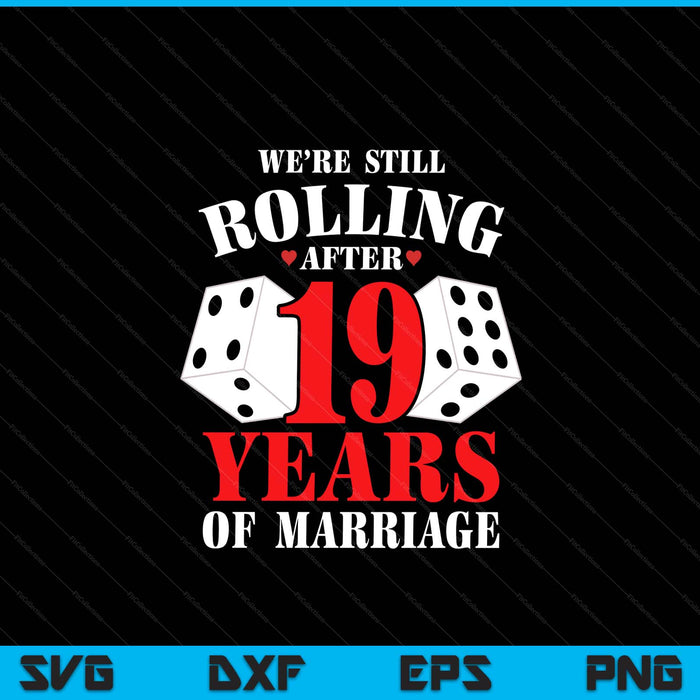 Couples married 19 years 19th wedding anniversary SVG cut file