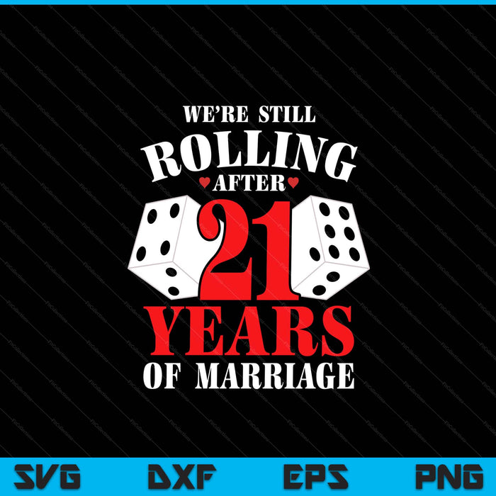 Couples married 21 years 21st wedding anniversary SVG cut file