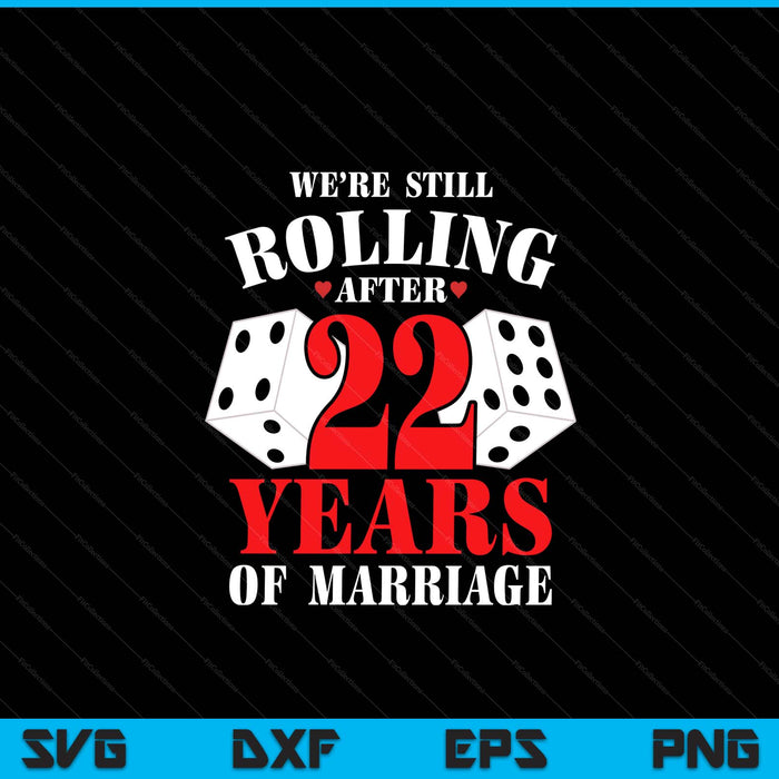 Couples married 22 years 22nd wedding anniversary SVG cut file