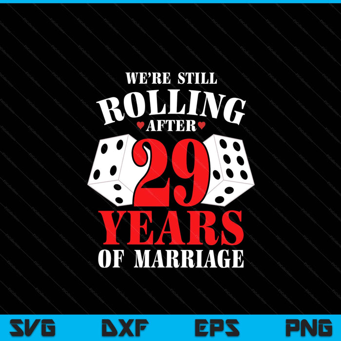 Couples married 29 years 29th wedding anniversary SVG cut file
