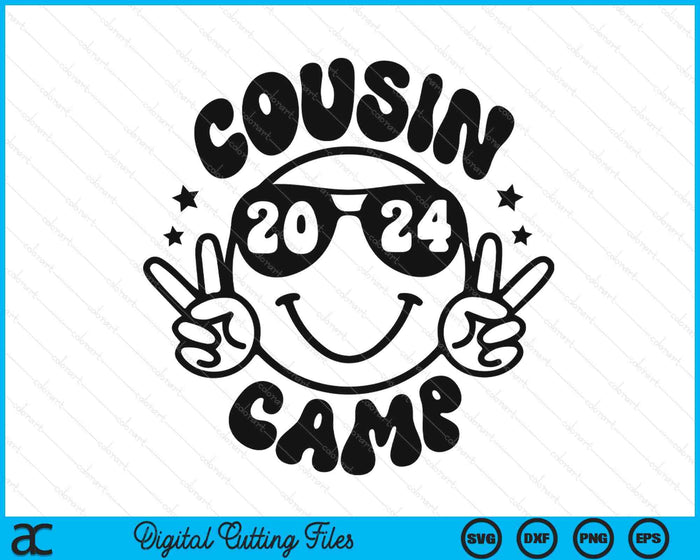 Cousin Camp 2024 Smile Camping Summer Quote SVG PNG Digital Printable Files