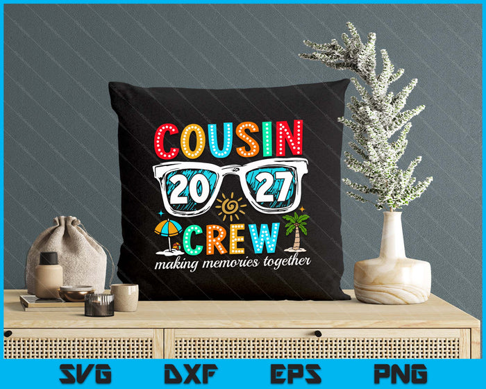 Cousin Crew 2027 Summer Vacation Beach Family Trip Matching SVG PNG Digital Printable Files