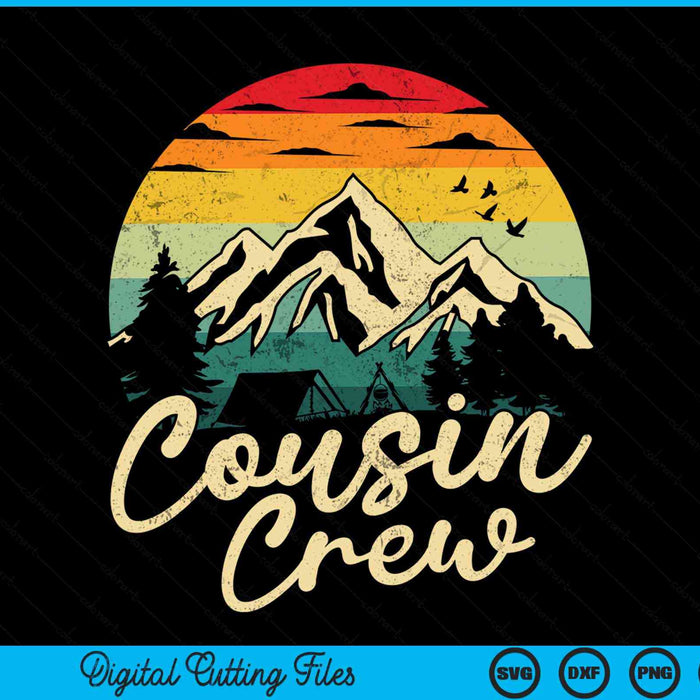Cousin Crew Camping Outdoor Sunset Summer Camp SVG PNG Digital Cutting Files