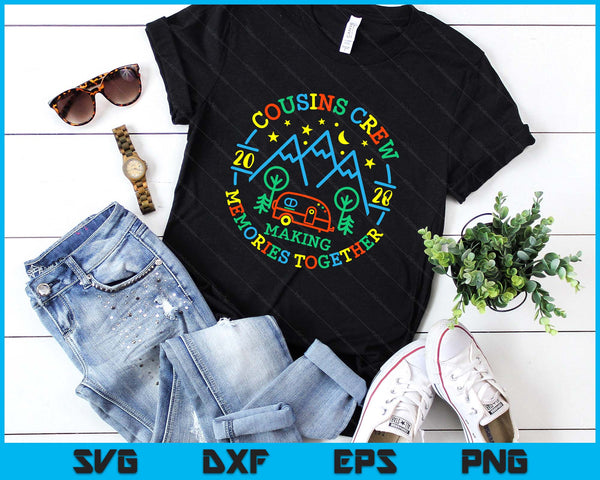 Cousin Crew Making Memories 2028 Family Reunion Trip Camping SVG PNG Digital Printable Files