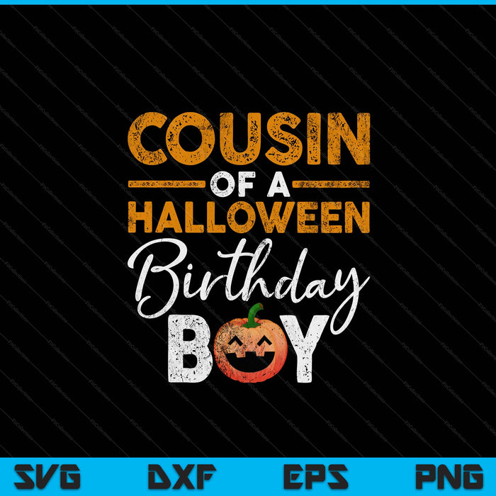 Cousin of a Halloween birthday boy DIY costume SVG cut file