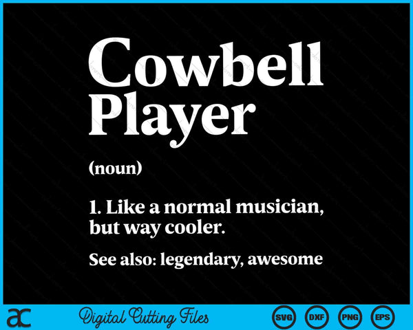 Cow Bell More Cowbell Definition Vintage Funny Drummer Cowbell SVG PNG Cutting Printable Files