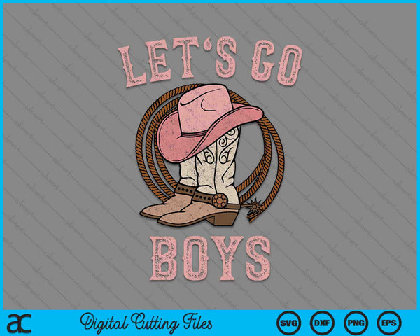 Cowboyhoed laarzen Let's Go Boys Western Cowboys SVG PNG digitale snijbestanden