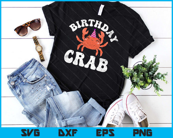 Crab Party Birthday Crab Birthday SVG PNG Digital Cutting File