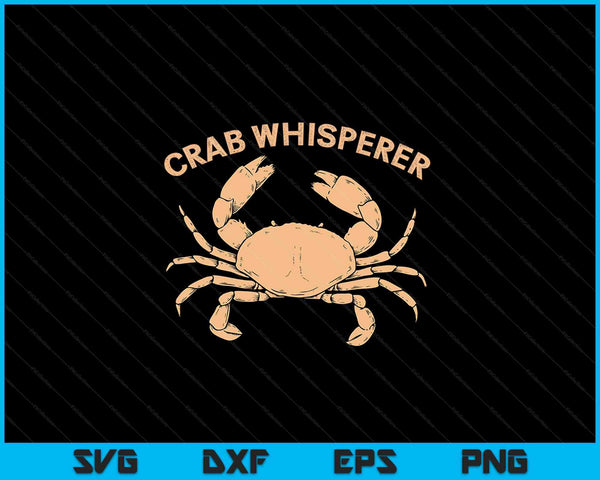 Cangrejo Whisperer SVG PNG Cortar archivos imprimibles