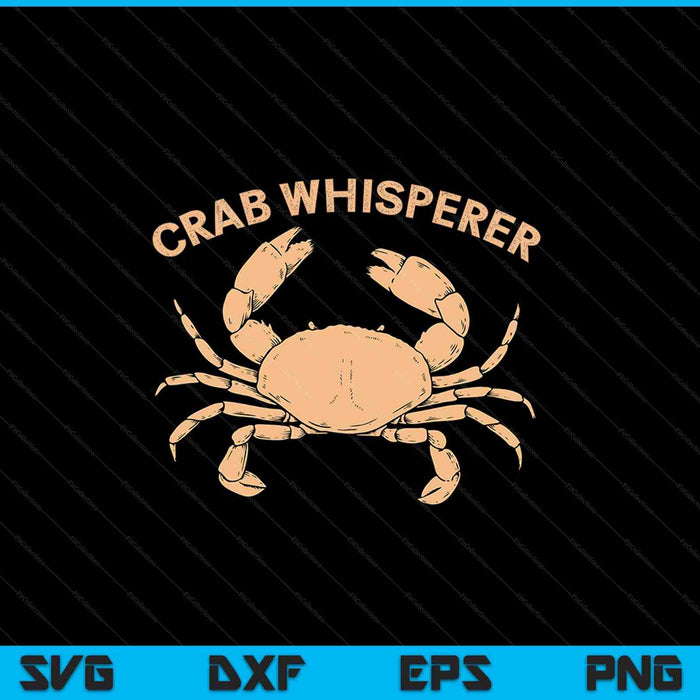 Cangrejo Whisperer SVG PNG Cortar archivos imprimibles