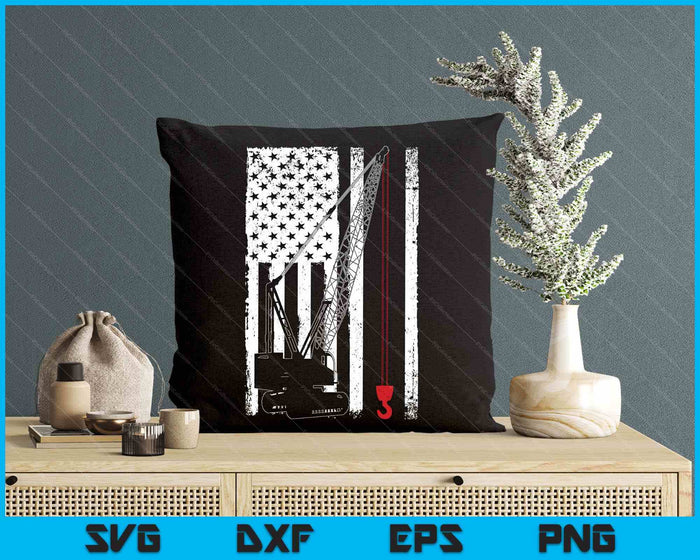 Crane Operator Design For Men Us Heavy Equipment Crane Lover SVG PNG Digital Printable Files