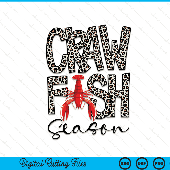 Craw Fish Season Leopard Print Love Crawfish Tee SVG PNG Digital Cutting Files