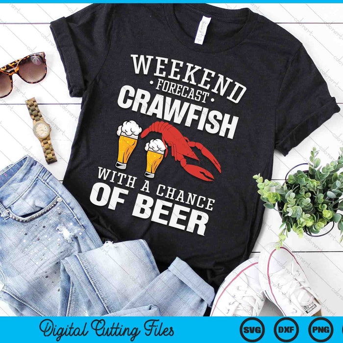 Crawfish Boil Weekend Forecast Cajun Beer Festival SVG PNG Digital Cutting Files