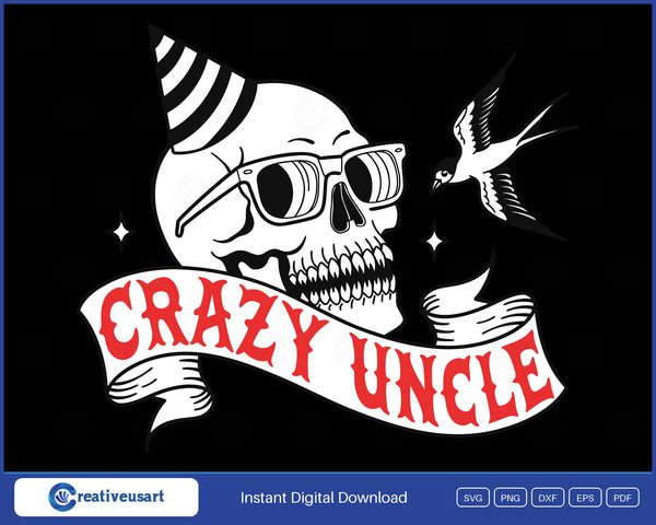 Crazy Uncle tattoo flash skull SVG design with party hat, swallow and red banner on a black background