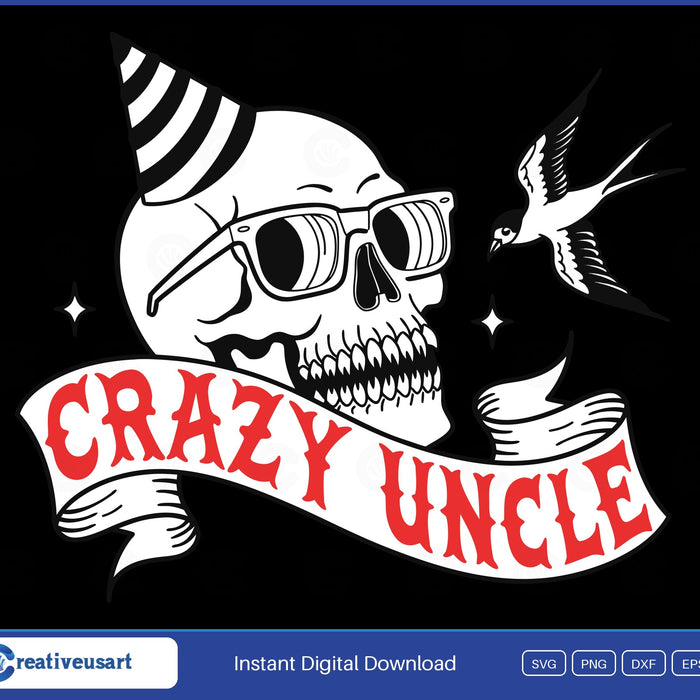 Crazy Uncle tattoo flash skull SVG design with party hat, swallow and red banner on a black background