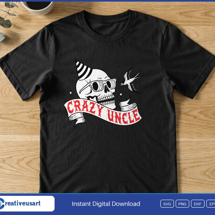 A skull in a party hat and sunglasses with a swallow and a red banner reading Crazy Uncle, on a black t-shirt