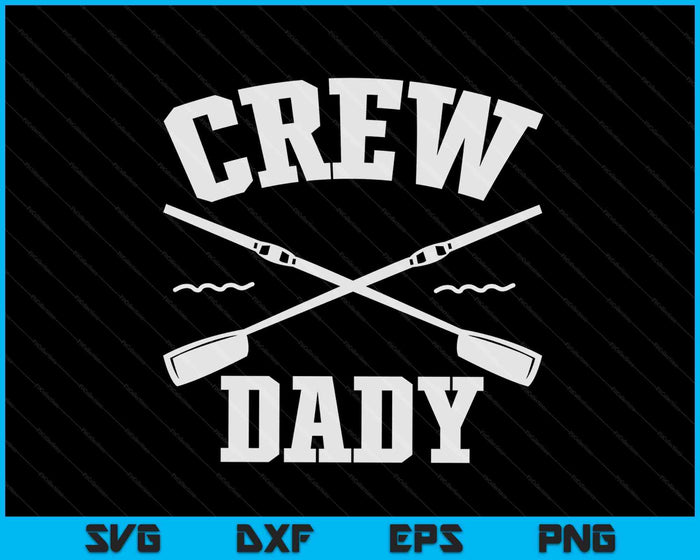 Crew Dady Rowing Coxswain Sculling SVG PNG Digital Cutting Files