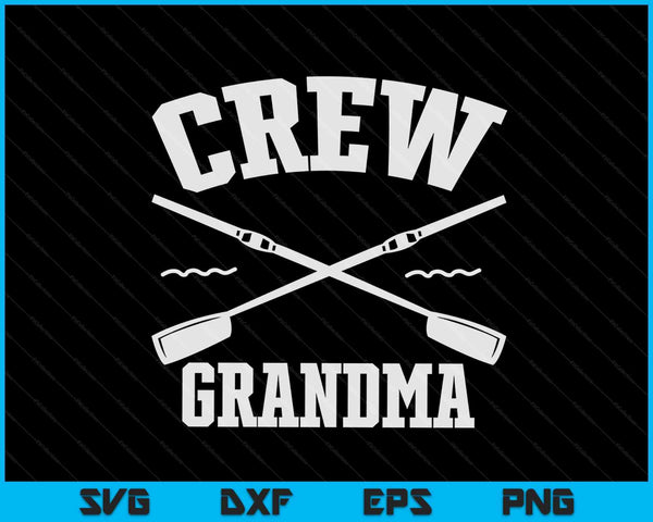 Crew Grandma Rowing Coxswain Sculling SVG PNG Digital Cutting Files