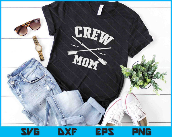 Crew Mom Rowing Coxswain Sculling SVG PNG Digital Cutting Files