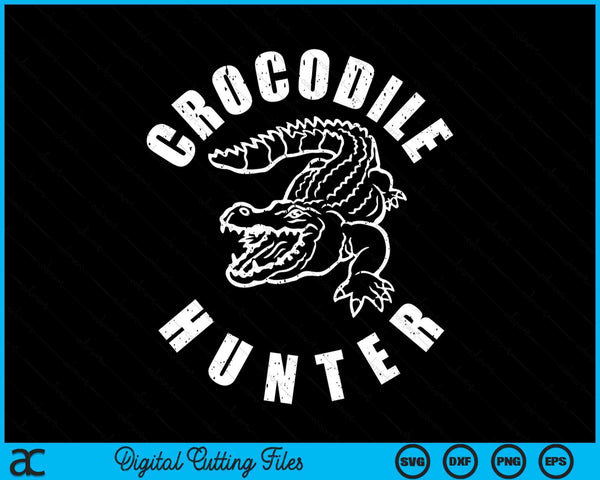Crocodile Hunter Reptile Huntsman SVG PNG Digital Cutting Files