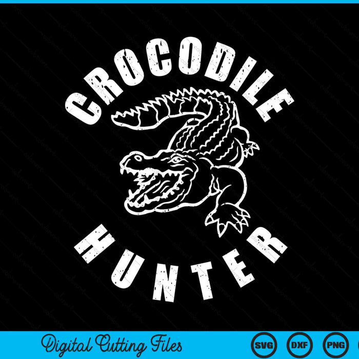 Crocodile Hunter Reptile Huntsman SVG PNG Digital Cutting Files