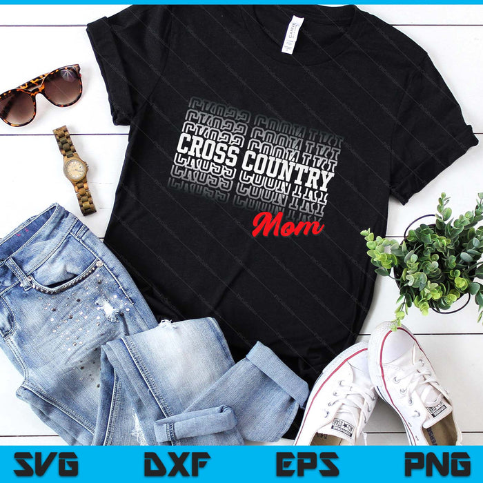 Cross Country Mom High School Running Team Mother SVG PNG Digital Printable Files