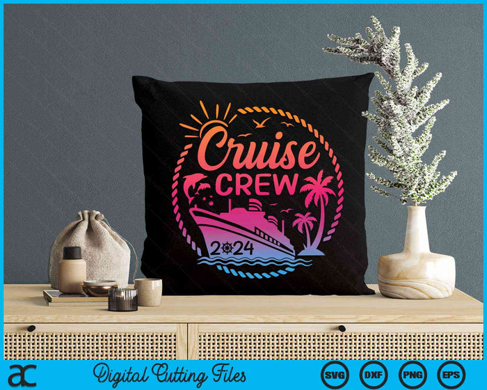 Cruise Crew 2024 Summer Vacation Trip Funny Matching Group SVG PNG Digital Cutting File