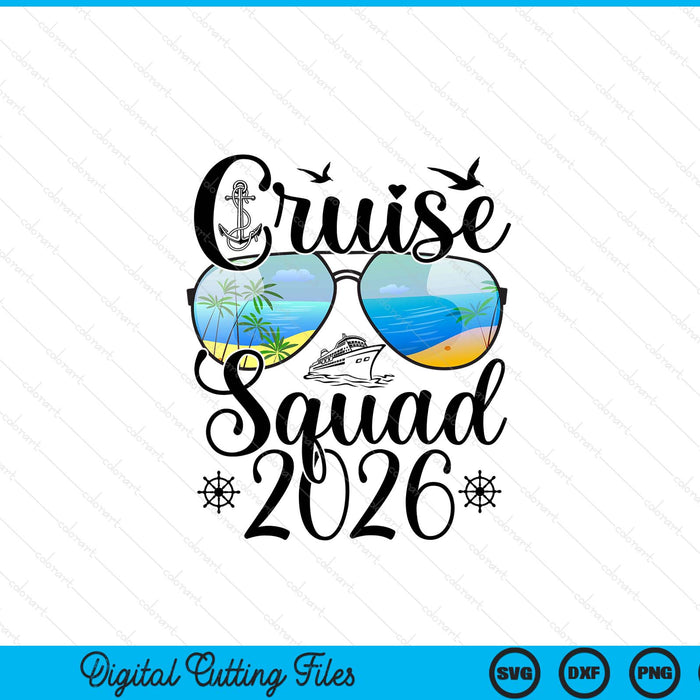Cruise Squad 2026 Summer Vacation Matching Family Cruise SVG PNG Digital Printable Files