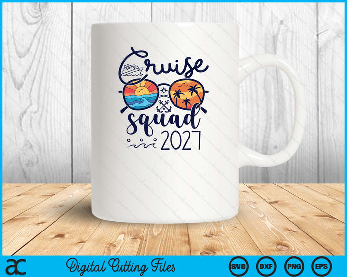 Cruise Squad 2027 Vacation Group Squad Family Matching SVG PNG Digital Printable Files