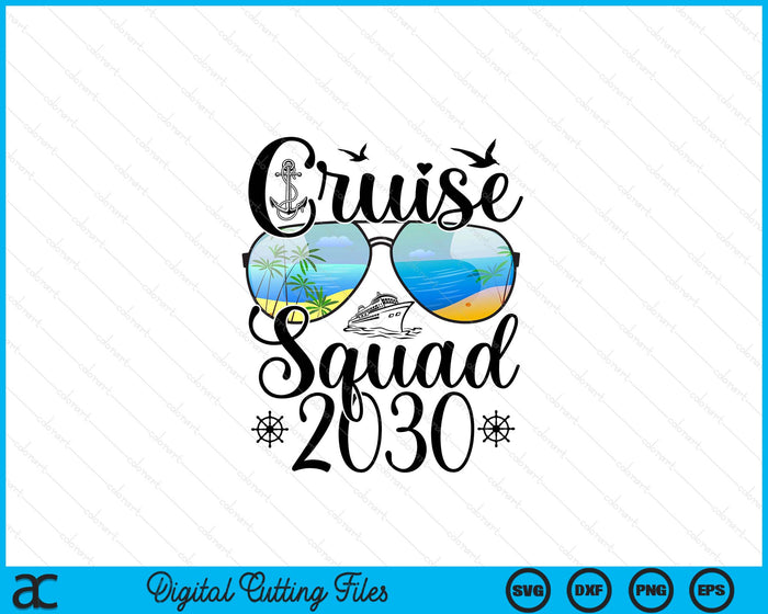 Cruise Squad 2030 Summer Vacation Matching Family Cruise SVG PNG Digital Printable Files