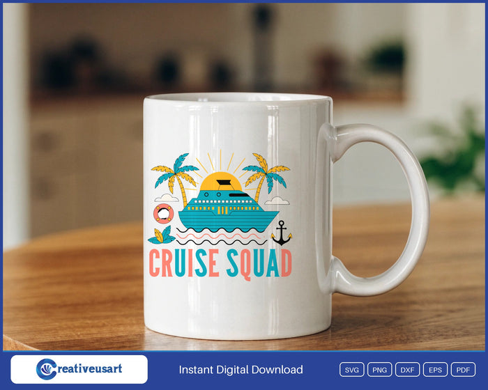Cruise ship sailing into a sunset with palm trees, a life ring and an anchor around Cruise Squad lettering, family vacation SVG on white background