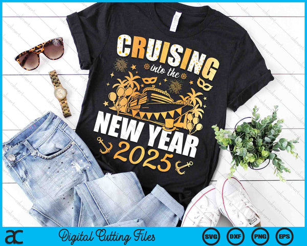 Cruising Into 2025 New Years Eve Party Favors Family Holiday SVG PNG Digital Printable Files