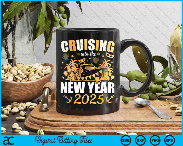 Cruising Into 2025 New Years Eve Party Favors Family Holiday SVG PNG Digital Printable Files