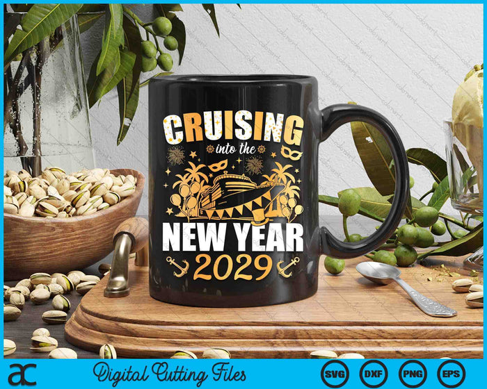 Cruising Into 2029 New Years Eve Party Favors Family Holiday SVG PNG Digital Printable Files