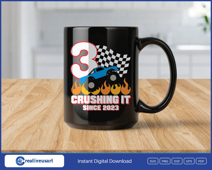 Crushing It Since 2023 monster truck 3rd birthday SVG design on a black coffee mug