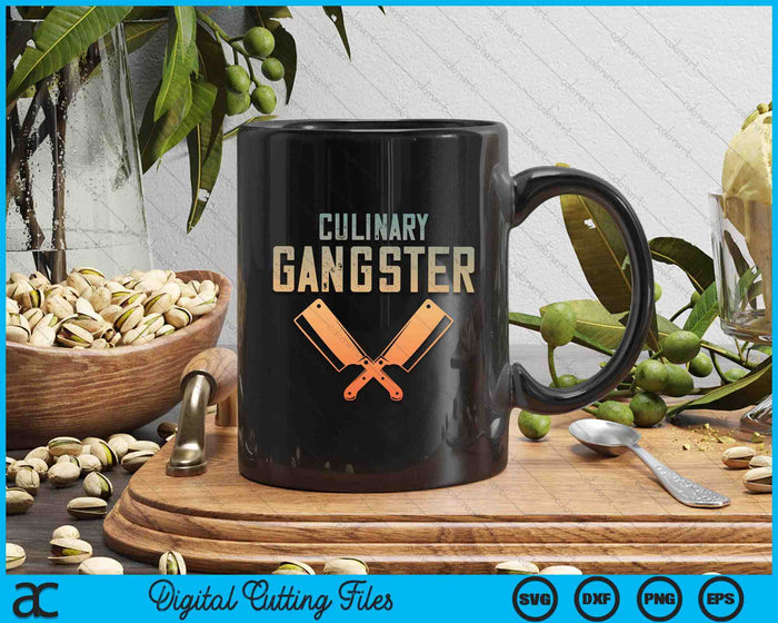 Culinary Gangster Art For Men Women Cooking Lover Sous Chef SVG PNG Digital Cutting File